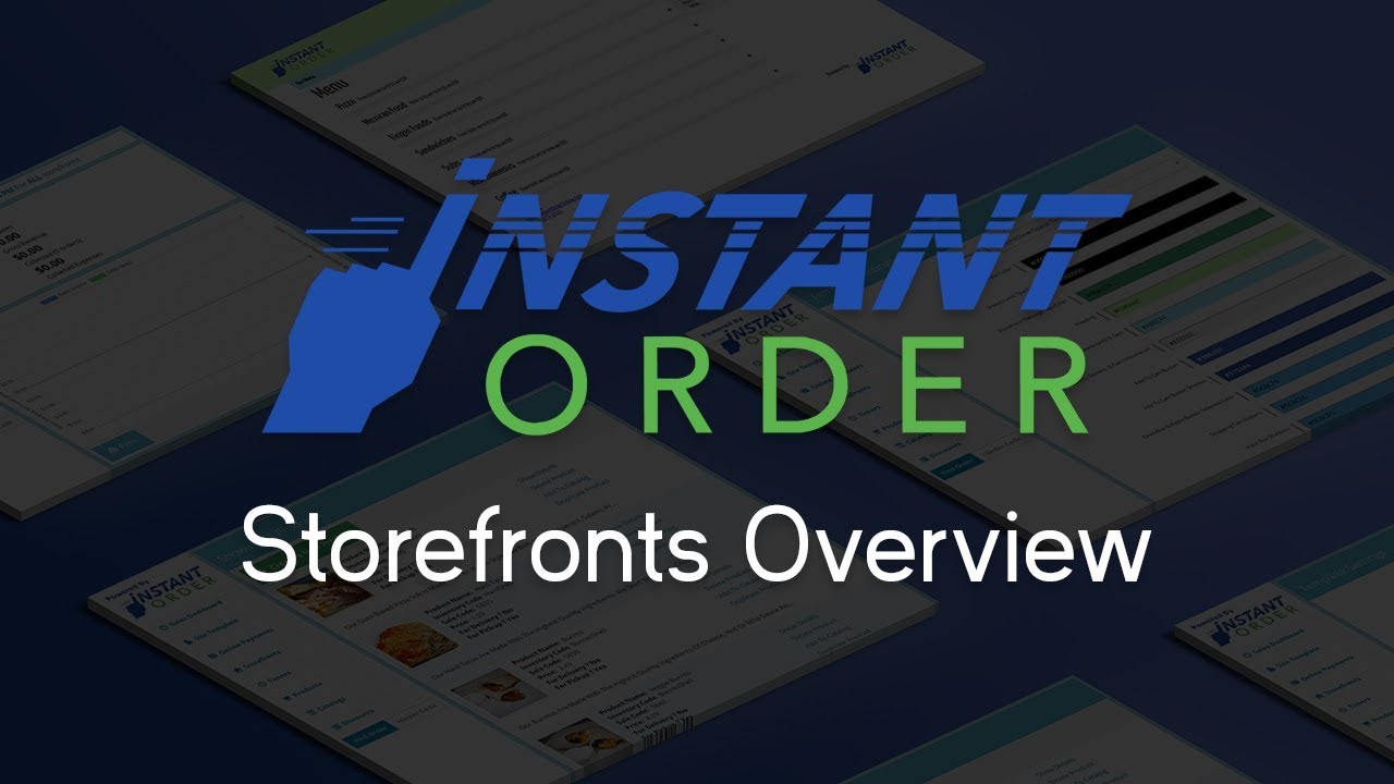 Storefronts Overview InstantOrder
