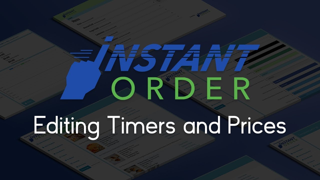 Editing Timers and Prices InstantOrder